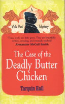 The Case of the Deadly Butter Chicken